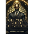 Get Your Shift Together - Paperback