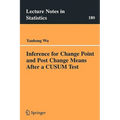 Inference for Change Point and Post Change Means After a Cusum Test - Paperback