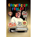 Growing Up Farley a Chris Farley Story - Hardcover