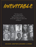 Inevitable: The History of the Beta Lambda Chapter, Alpha Phi Alpha Fraternity, Inc., January 19, 1919 - January 19, 2019 and Beyo - Hardcover