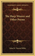 The Harp Weaver and Other Poems - Hardcover