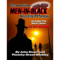 Curse Of The Men In Black: Return of the UFO Terrorists: Includes The Rare Classic THE UFO WARNING - Paperback