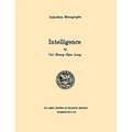 Intelligence (U.S. Army Center for Military History Indochina Monograph series) - Paperback