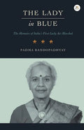 The Lady in Blue: The memoirs of First Lady Air Marshal - Paperback
