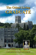 The Oldest Living Graduate - Paperback