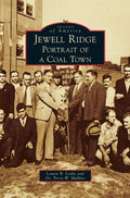 Jewell Ridge: Portrait of a Coal Town - Hardcover