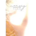 Canary (Hardcover) - Hardcover