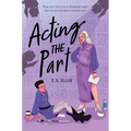 Acting the Part - Hardcover