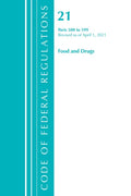 Code of Federal Regulations, Title 21 Food and Drugs 500-599, Revised as of April 1, 2021 - Paperback
