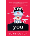 Yes & I Love You - Paperback