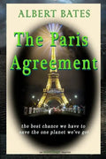 The Paris Agreement: the best chance we have to save the one planet we've got - Paperback