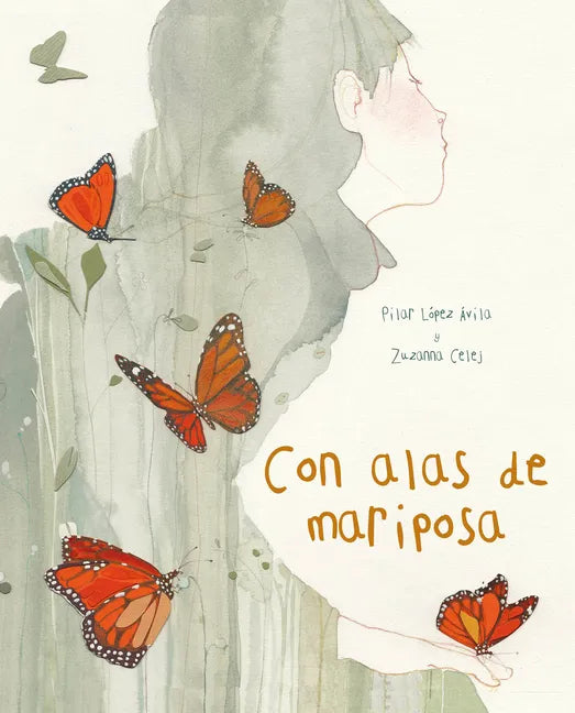 Con Alas de Mariposa (with a Butterfly's Wings) - Hardcover