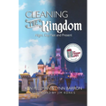 Cleaning the Kingdom: Night, Day, Past and Present - Paperback