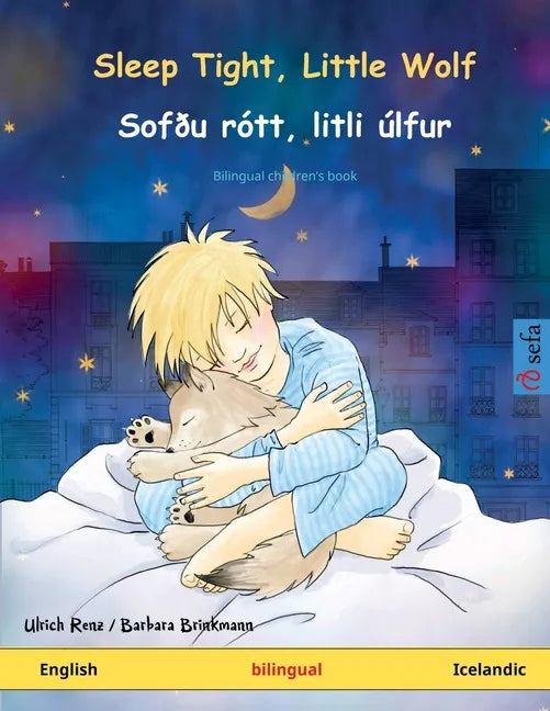 Sleep Tight, Little Wolf - Sofðu rótt, litli úlfur (English - Icelandic) - Paperback
