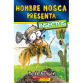 Hombre Mosca Presenta: Insectos (Fly Guy Presents: Insects) - Paperback
