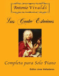 Antonio Vivaldi - Las Cuatro Estaciones, Completa: para Solo Piano - Paperback