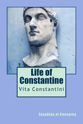 Life of Constantine: Vita Constantini - Paperback