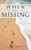 When I Come Up Missing - Paperback