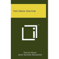 The Dress Doctor - Hardcover