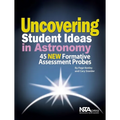 Uncovering Student Ideas in Astronomy: 45 New Formative Assessment Probes - Paperback