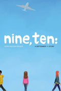 Nine, Ten: A September 11 Story - Paperback