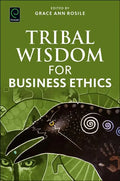 Tribal Wisdom for Business Ethics - Paperback