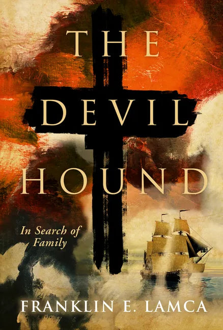 The Devil Hound: In Search of Family - Paperback