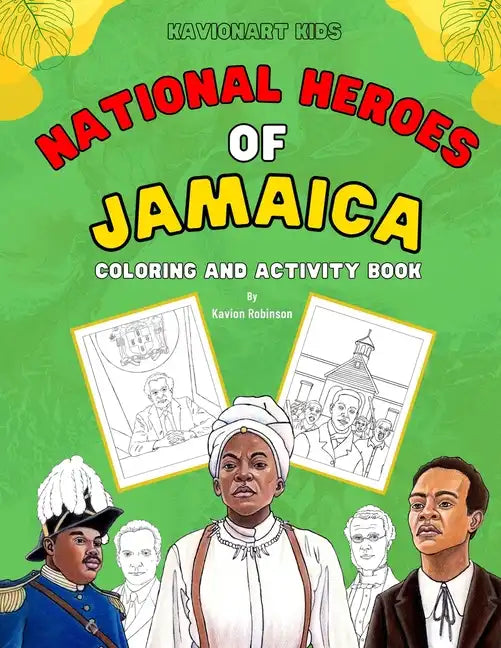 National Heroes of Jamaica Coloring and Activity Book - Paperback