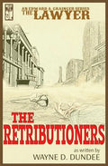 The Lawyer: The Retributioners - Paperback