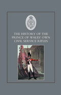History of the Prince of Wales's Own Civil Service Rifles - Paperback