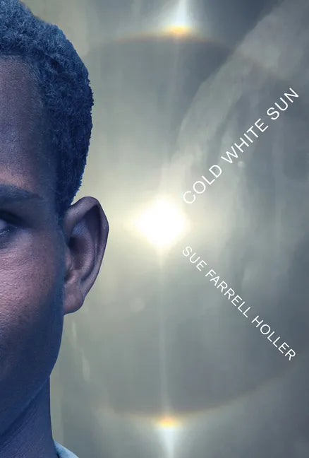 Cold White Sun - Hardcover