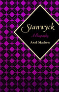 Stanwyck: A Biography - Paperback