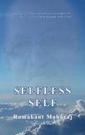 Selfless Self - Hardcover