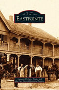 Eastpointe - Hardcover