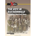 The Boy in Buchenwald: A Victim's Survival Story - Paperback