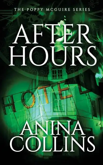 After Hours: Poppy McGuire Mysteries #2 - Paperback