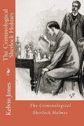 The Criminological Sherlock Holmes - Paperback