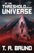 At the Threshold of the Universe - Paperback