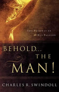 Behold... the Man! - Paperback