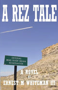 A Rez Tale - Paperback