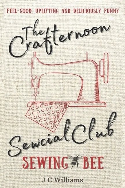 The Crafternoon Sewcial Club - Sewing Bee - Paperback