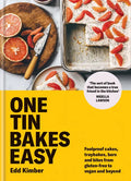 One Tin Bakes Easy: Foolproof Cakes, Traybakes, Bars and Bites from Gluten-Free to Vegan and Beyond - Hardcover