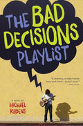 The Bad Decisions Playlist - Paperback