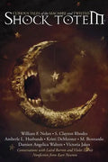 Shock Totem 7: Curious Tales of the Macabre and Twisted - Paperback