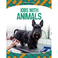 Jobs with Animals - Library Binding