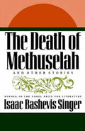 The Death of Methuselah: And Other Stories - Paperback