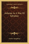 Alchemy as a Way of Salvation - Paperback