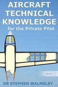 Aircraft Technical Knowledge for the Private Pilot - Paperback