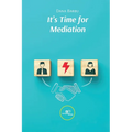 It's time for mediation - Paperback