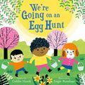 We're Going on an Egg Hunt - Board Book